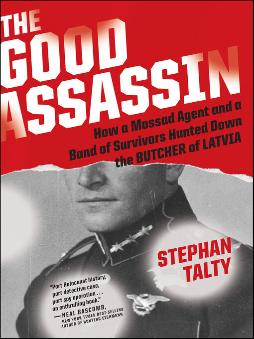 Title details for The Good Assassin by Stephan Talty - Available